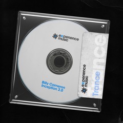(Experience Trance) Billy Cameron - Inception 2.0 Ep 046 (4hr Special)