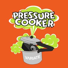 Variate - Pressure Cooker (1k FREE DL)