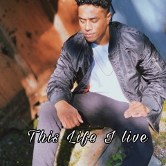 This Life I Live(Prod. Beatzlowkey)