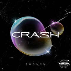 KANGHO - Crash (Original Mix)