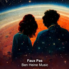 Faux Pas 🔹 Ben Heine Music