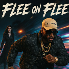 Flee On Flee