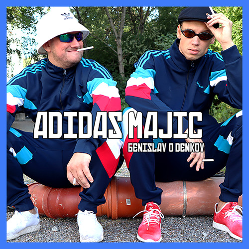 Stream Adidas Majic (Radio Edit) by Benislav & Denkov | Listen online for  free on SoundCloud