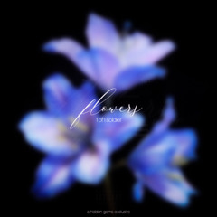 1of1soldier - flowers (hidden gems exclusive)