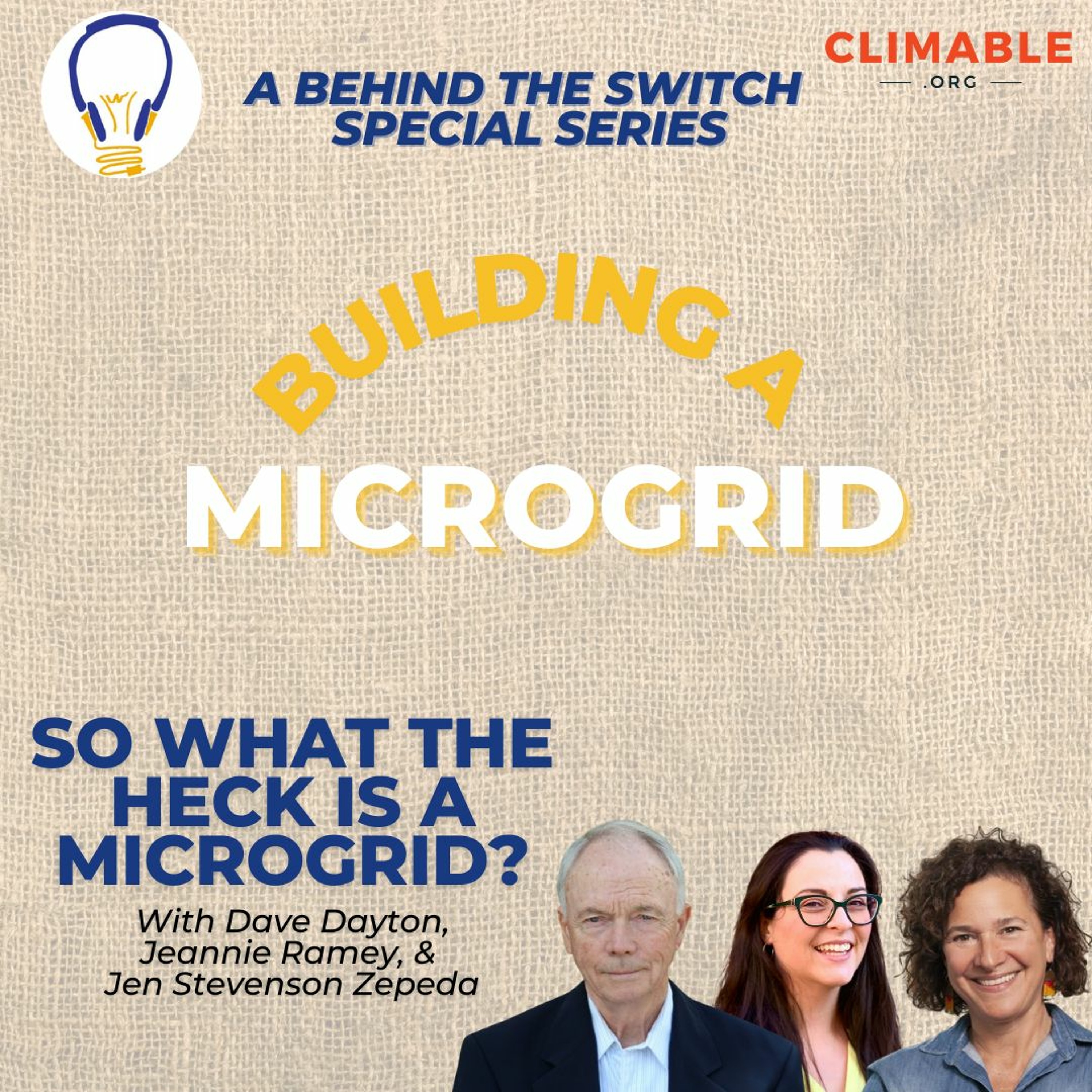 Building A Microgrid Ep. 3 – So What the Heck is a Microgrid?