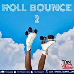 ROLL BOUNCE 2 [FREE DOWNLOAD]