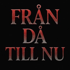 Från Då Till Nu