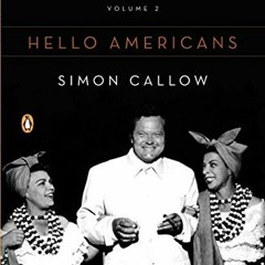 [View] EPUB 💙 Orson Welles, Volume 2: Hello Americans by  Simon Callow KINDLE PDF EB