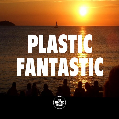 Mix 009: Plastic Fantastic (mixtape From 2002)