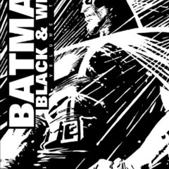 [Get] KINDLE 💖 Batman: Black & White Vol. 3 (Batman Black & White) by  JOE KELLY [KI