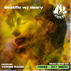 Beatific w/ deary -13/06/25