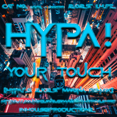 HypA! - Your Touch (HypA!'s 2K25 Makina Remix)[24 BiT MASTER 1]