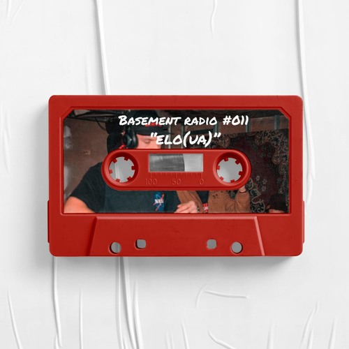 Stream Basement Radio #011 – ēlö(UA) by BASEMENT | Listen online for free  on SoundCloud