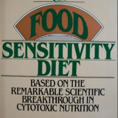 free EBOOK 💚 The Food Sensitivity Diet by  Doug A. Kaufmann &  Racquel Skolnik EPUB