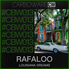 Rafaloo - Louisiana Dreams