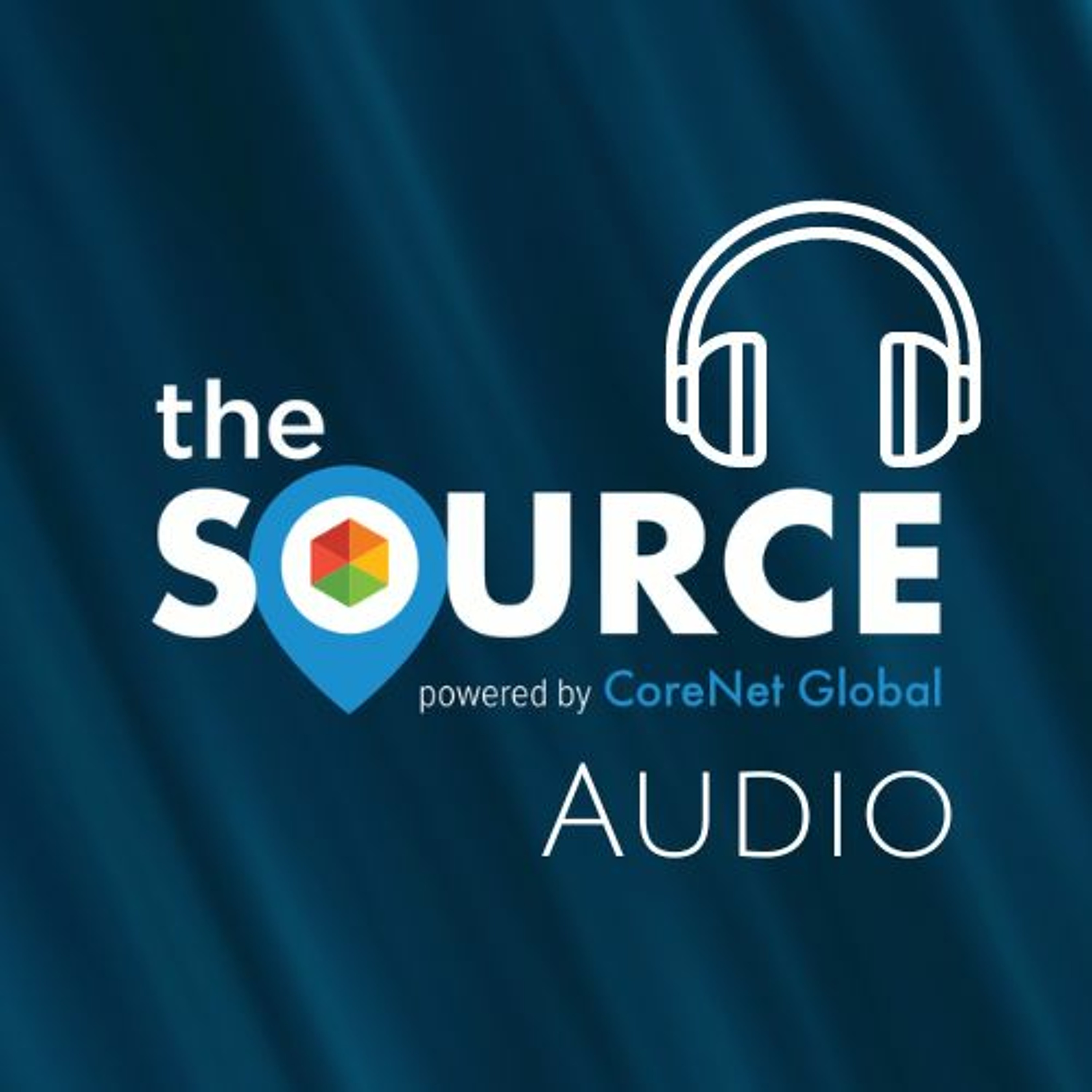 CoreNet Global\'s What\'s Next Podcast