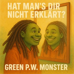 Hat man’s dir nicht erklärt?