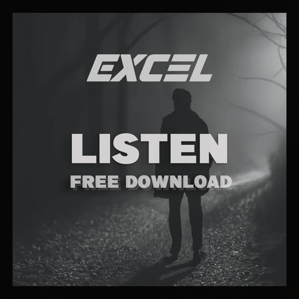 EXCEL – LISTEN (FREE DOWNLOAD)