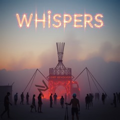 Whispers