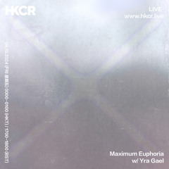 Maximum Euphoria w/ Yra Gael - 03/10/2024