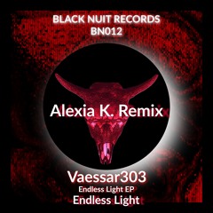 Vaessar303 - Narcissism (Alexia K. Remix) - Black Nuit Records 012