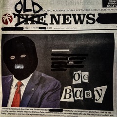 Old News (Prod. OG BABY)