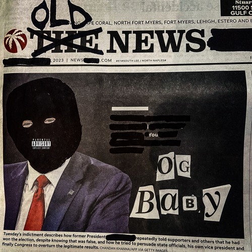 Old News (Prod. OG BABY)