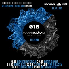 C.EFFE - Melodic House & Techno Night Episode 16 Loops Radio