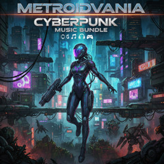 Metroidvania Cyberpunk - Music Bundle