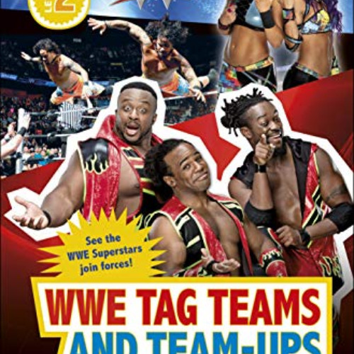 [Download] PDF 📗 WWE Tag Teams and Team-Ups (DK Readers Level 2) by  Steve Pantaleo