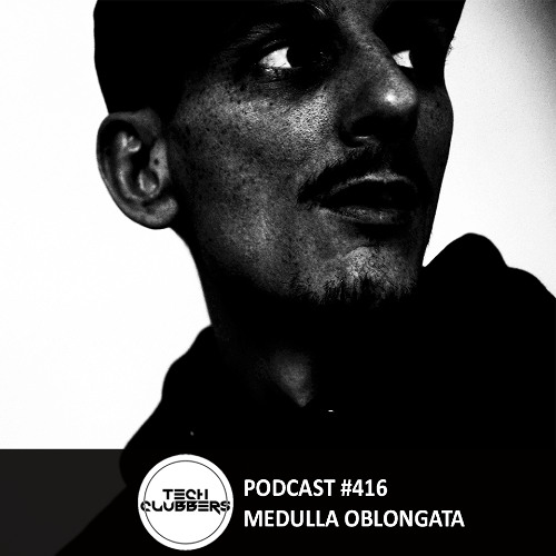Medulla Oblongata - Tech Clubbers Podcast #416