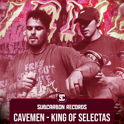 King of Selectas [OUT NOW ON SUBCARBON]