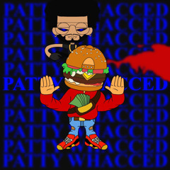 Patty Whacced