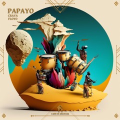 CRAYA, Floyo - Papayo (Cafe De Anatolia)