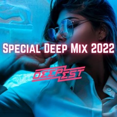 Kissing Your Shadow, Faraway, Bad Boys Cry, Private Thoughts, Lost - Special Deep Mix 2022