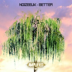 NoizeeUK - Better