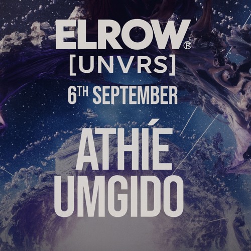 Athie Umgido - ELROW - UNVRS (Bunker) - 06 SEPT.mp3