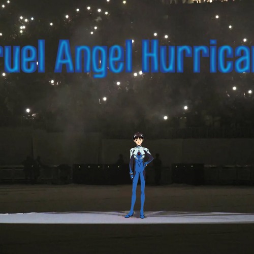 Cruel Angel Hurricane