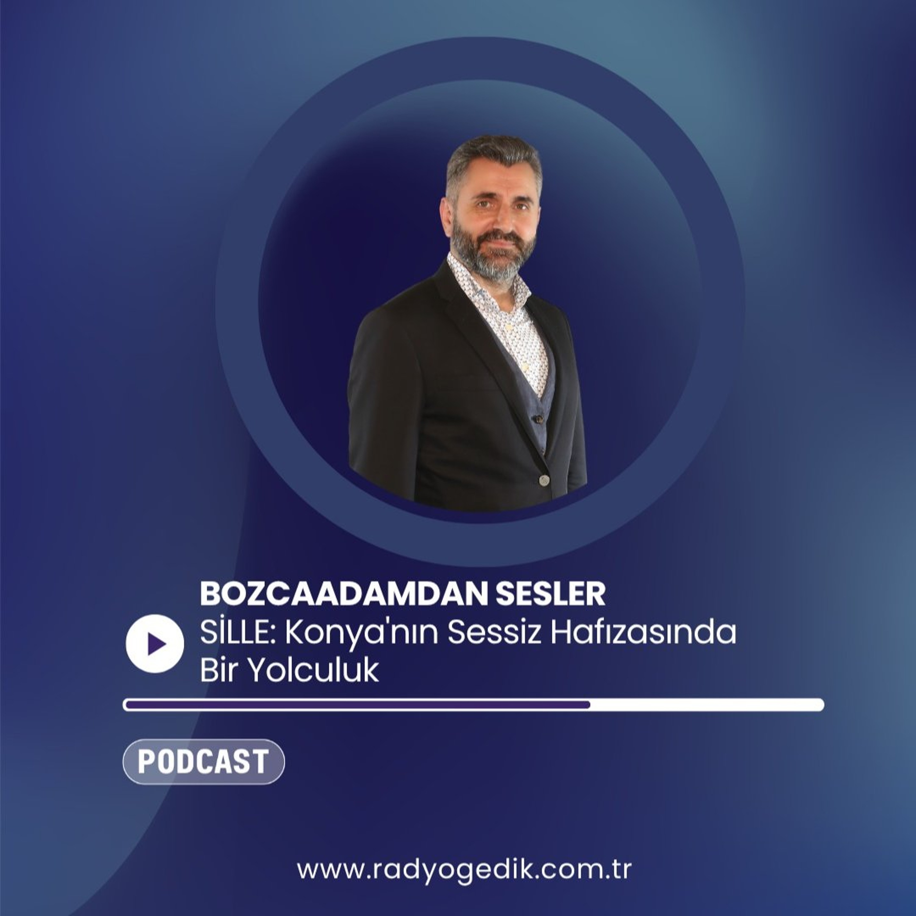 BOZCAADAMDAN SESLER - SİLLE: Konya'nın Sessiz Hafızasında Bir Yolculuk episode artwork