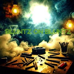 Stewee Tonez - Bluntz On Bluntz