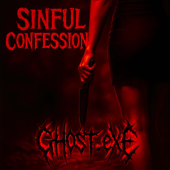 Sinful Confession (Falling in Reverse inspiration)