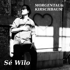 Morgentau & Kirschbaum