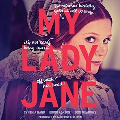 ✔️ [PDF] Download My Lady Jane by  Cynthia Hand,Katherine Kellgren,Brodi Ashton,Jodi Meadows,Har