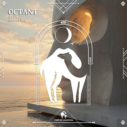 Naua, Daniel Dee - Octant (Cafe De Anatolia)