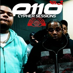 Yogii B & DD Osama & Jay Klickin & JStar Balla & Hoodstar Dotty — P110 Cypher Sessions v.2