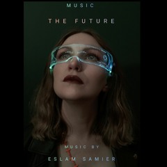 music the Future _ موسيقي المستقبل