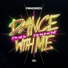 Primeshock - Dance With Me