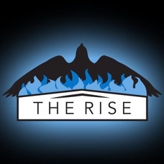 The Rise