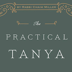 [GET] EBOOK ✅ The Book for Inbetweeners: The Practical Tanya, Part One by  Rabbi Chai