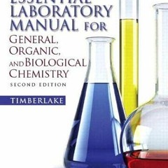 [DOWNLOAD] EBOOK 💜 Essential Laboratory Manual for General, Organic and Biological C